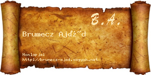 Brumecz Ajád névjegykártya